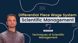 Differential Piece Wage Rate System - Principles of Management | Class 12 Business Studies Chapter 2