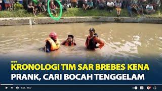 Kronologi Tim SAR Brebes Kena Prank, Cari Bocah Tenggelam Ternyata Ikut Nonton Proses Pencarian