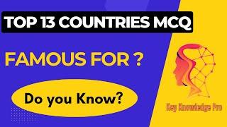 Guess The Countries Quiz | Famous Country production | Key Knowledge Pro