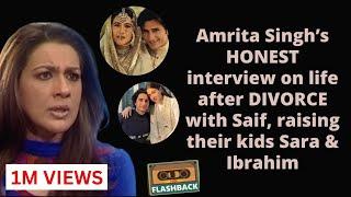 Amrita Singh's HONEST interview on life after divorce with Saif Ali Khan, her comeback, Sara-Ibrahim