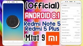 (Official) Android 8.1 Oreo update on Redmi Note 5/Redmi 5 Plus!