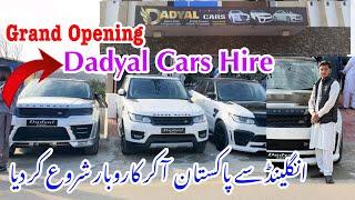 Grand Opening in Dadyal Cars Hire| یوکے والوں کا کاروبار| Dadyal Azad Kashmir