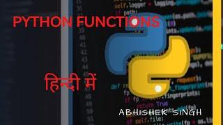 Lecture 34: Complete Functions in Python in 1 video (For KVS PGT interview, CBSE & RGPV Syllabus)