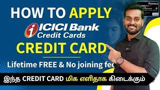 How to Apply For ICICI Bank Credit Card Online in Tamil | ICICI Lifetime FREE Platinum Card