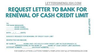 Letter to Bank for Renewal of Cash Credit Limit - Request Letter To Bank Manager