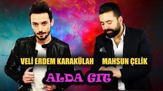 Veli Erdem Karakülah & Mahsun Çelik - Alda Git (Akustik Performans)