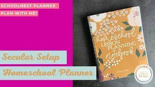 HOMESCHOOL PLANNER SETUP for 2022 || Schoolnest Homeschool Planner