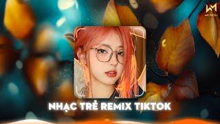 NHẠC TRẺ REMIX 2024 HAY NHẤT HIỆN NAY - NHẠC REMIX HOT TIKTOK 2024 - NONSTOP 2024 VINAHOUSE CỰC CĂNG