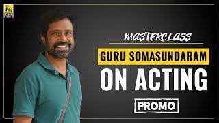 Guru Somasundaram Interview With Baradwaj Rangan | Promo | Masterclass | Minnal Murali | Joker