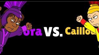 Caillou I: Dora VS. Caillou