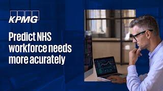 NHS workforce planning tool| KPMG Strategic Workforce Planning Solution