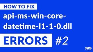 api-ms-win-core-datetime-l1-1-0.dll Missing Error Fix | #2 | 2020