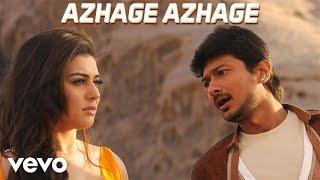 Oru Kal Oru Kannadi - Azhage Azhage Video | Udhayanidhi, Hansika