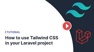 How to use Tailwind CSS 2 in your Laravel 8 project