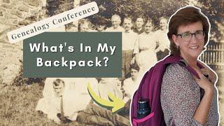 You Pack WHAT in Your Backpack? | Off to a Genealogy Conference!