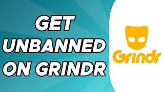 How to Get Unbanned on Grindr