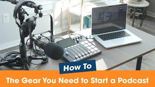 How to Start a Podcast: 6 Things You’ll Need