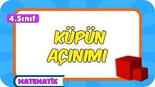 Küpün Açınımı  4.Sınıf Matematik #2024