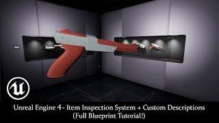 Unreal Engine 4 - Item Inspection System + Custom Descriptions (Full Blueprint Tutorial!)