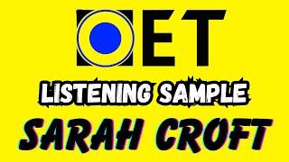 SARAH CROFT Oet listening sample for nurses | Oet 2.0 online classroom  answers