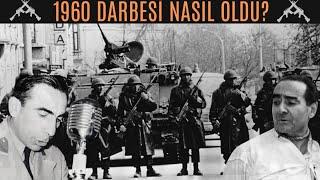 27 Mayıs 1960 Darbesi Nasıl Gelişti?|Adnan Menderes’in idamı