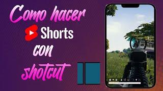 Como hacer shorts para youtube con Shotcut