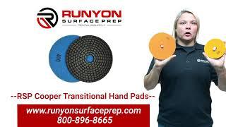 RSP Copper Transitional Hand Pads - Runyon Tooling Line Video