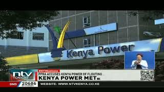 PPRA accuses Kenya Power of flouting procurement laws