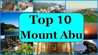 Mount Abu Tourism | Famous 10 Places to Visit in Mount Abu Tour