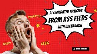Aiomatic: How To Create AI Generated Articles From RSS Feeds And Add BackLinks To The Source
