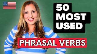 50 most used American English Phrasal Verbs