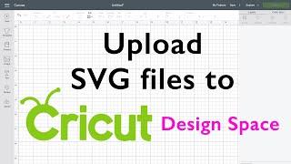 HOW TO UPLOAD SVG FILES TO CRICUT DESIGN SPACE  | Upload To Cricut Design Space | Upload To Cricut