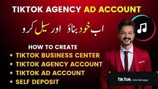 How To Create Tiktok Ads Agency Account 2024 | Tiktok Agency Account