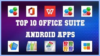 Top 10 Office Suite Android App | Review