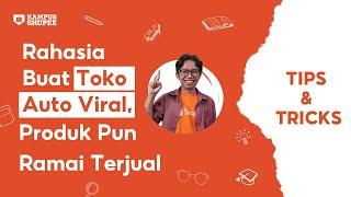 Rahasia Buat Toko Viral, Produk Pun Ramai Terjual! #PenjualShopeeHarusTau