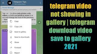 telegram video not showing in gallery | telegram download video save to gallery 2021