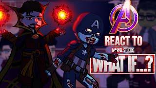 [] Avengers React to WHAT IF? [] Ft. Supreme Strange [] Marvel Gacha React