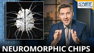 Neuromorphic Chips - Knee Of The Curve with Emmett Short