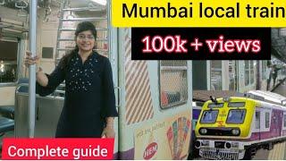 Mumbai local train A to Z detail/Tips before you travel in local train/How to travel in local train