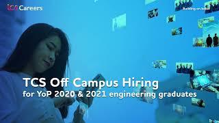 Inviting tech minds to build the future - TCS Off Campus Hiring for YoP 2020 and 2021 graduates
