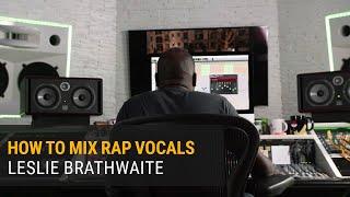 How to Mix Rap Vocals | Leslie Brathwaite (Pharrell Williams)