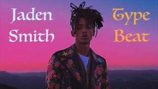 Jaden Smith Type Beat Instrumental [2017]