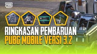 PUBG MOBILE | Ringkasan Pembaruan PUBG MOBILE Versi 3.2