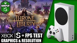 Throne and Liberty - Xbox Series S Gameplay + FPS Test