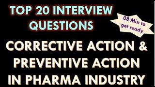 Corrective and Preventive actions in Pharmaceutical industry l Interview Questions