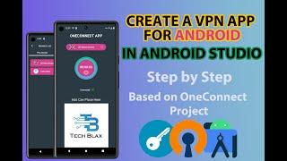 Crafting a Secure VPN for Android: A Step-by-Step Guide with OpenVPN in Android Studio