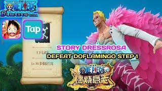 How To Defeat Dofflaminggo Step 1 | One Piece Burning Will