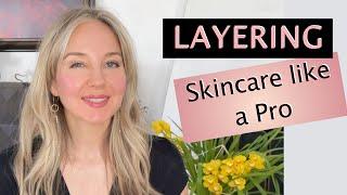 Skincare Layering  & Application 101