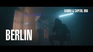 SAMRA & CAPITAL BRA - BERLIN (PROD. BY BEATZARRE & DJORKAEFF, LUKAS PIANO)