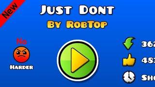 RobTop : Just Dont